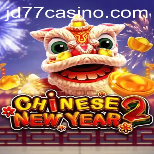 An In-Depth Look at CHINESENEWYEAR2 and How to Play