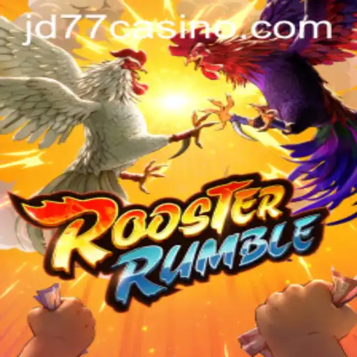 Exploring RoosterRumble: Unveiling the Thrilling World of JD77's Latest Game Sensation